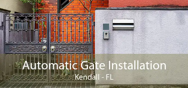 Automatic Gate Installation Kendall - FL