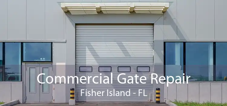 Commercial Gate Repair Fisher Island - FL