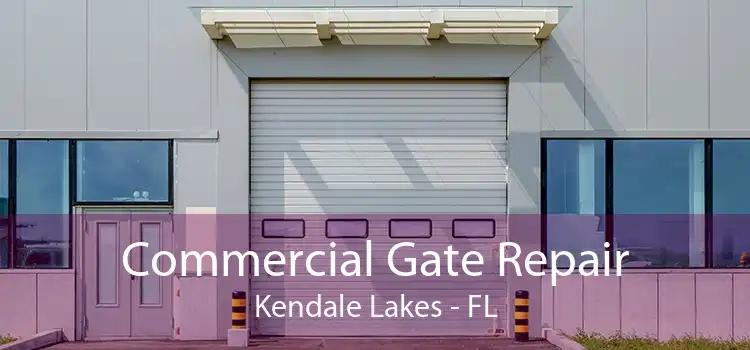 Commercial Gate Repair Kendale Lakes - FL