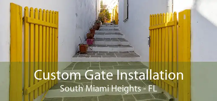 Custom Gate Installation South Miami Heights - FL