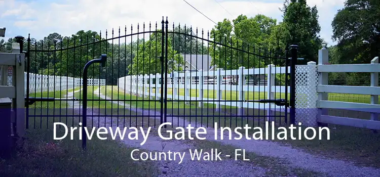 Driveway Gate Installation Country Walk - FL