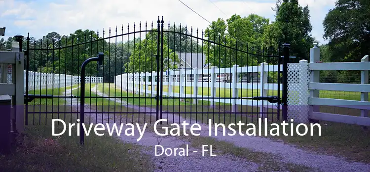 Driveway Gate Installation Doral - FL