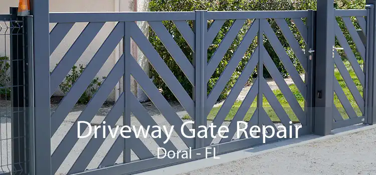 Driveway Gate Repair Doral - FL