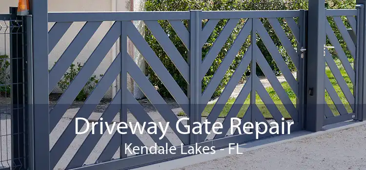 Driveway Gate Repair Kendale Lakes - FL