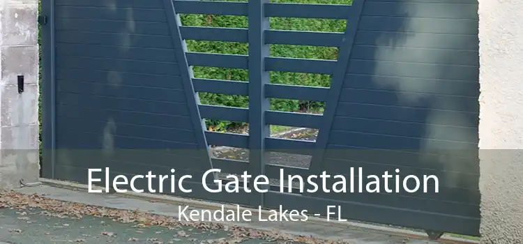 Electric Gate Installation Kendale Lakes - FL