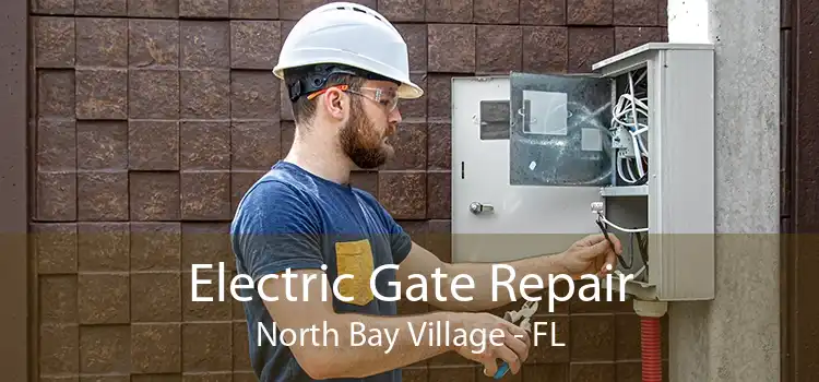 Electric Gate Repair North Bay Village - FL