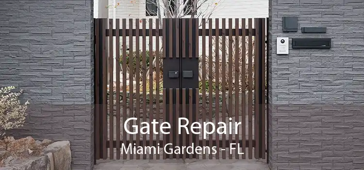 Gate Repair Miami Gardens - FL