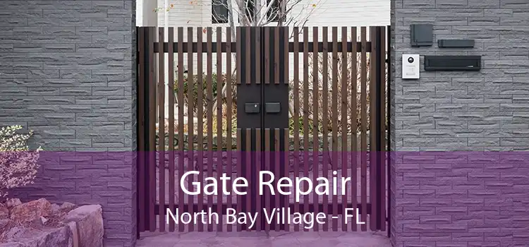 Gate Repair North Bay Village - FL